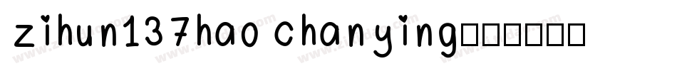 zihun137hao chanying字体转换